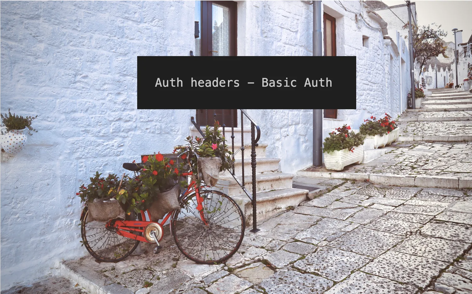 Auth headers basics - cheat sheet