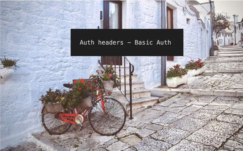 Auth headers basics - cheat sheet